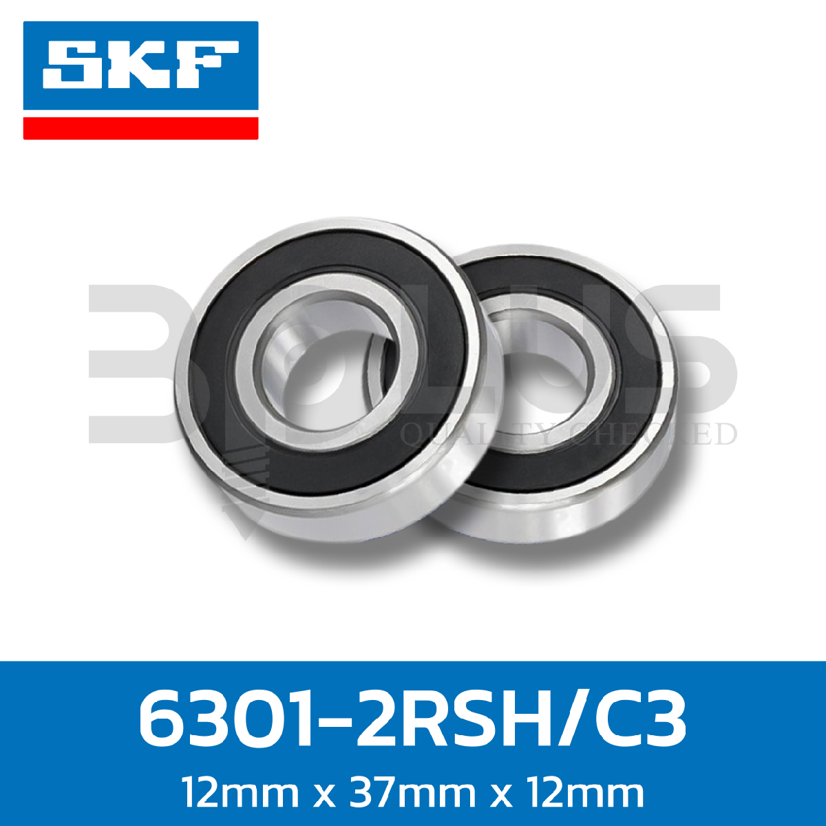 ตลับลูกปืน SKF เม็ดกลมร่องเดียว แผ่นยางสองด้าน 6300-2RSH/C3